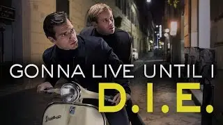 I'm Gonna Live Until I Die//The Man From U.N.C.L.E.