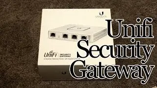 What does the Ubiquiti Unifi Security Gateway (USG) do for me?