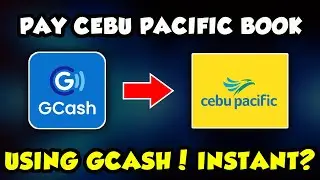 HOW TO PAY CEBU PACIFIC BOOKING REFERENCE # USING GCASH