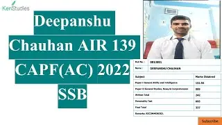 Deepanshu Chauhan AIR-139 CAPF(AC) 2022 SSB, Interview Marks : 95 Mock Interview