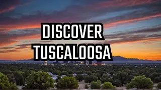 Experience Tuscaloosa's HIDDEN GEM Destinations!