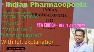9th Edition Indian Pharmacopoeia (IP) | IP-2022 | Edition, history, Monographs @khadgarajaran9362