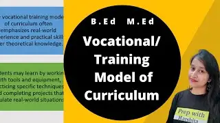 Vocational Training Model of Curriculum | Issues Curriculum and Assessment