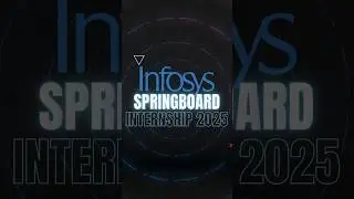 Infosys Springboard Internship 2025 🔥 | All Degrees & Years Eligible | Apply Now!🤩 #internship2025