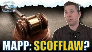 There should be a LAW against that!  (MAPP: What, Why, and Why not? - Part 3 of 3)