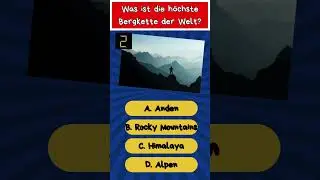 DenkWeise Quizrunde: H&ouml;chste Gebirgskette? #r&auml;tsel #quiz #knobeln #wissen