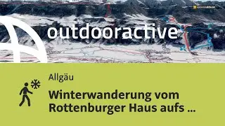 Winterwanderung vom Rottenburger Haus aufs Himmeleck 1487m