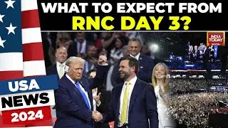 Border Walls, 'Woke' Military Policy & More: What To Expect From RNC Day 3 | India Today