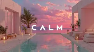 Chillout Ambient Poolside Vibes - Slow Instrumental for Focus & Serene Relaxation