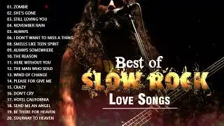 60s 70s 80s Slow Rock Playlist -  Rock of all time