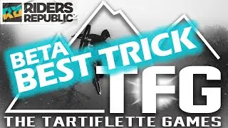 Riders Republic BETA BEST TRICK  - The Tartiflette Games (Edited Version)