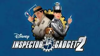 Inspector Gadget 2 Movie Score Suite - Chris Hajian (2003)
