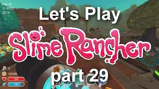 --Getting 7Zee Rewards Club Rank 18!-- Let's Play Slime Rancher part 29