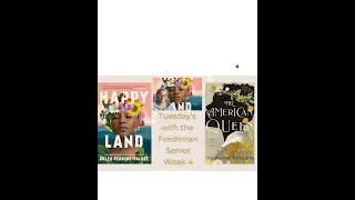 Week 4 Happy Land/The American Queen Book Review. 52 week YouTube Challenge from the Freshman Senior