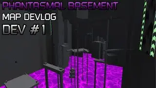 FE2CM Map Devlog - Phantasmal Basement (Dev #1)