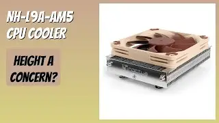 REVIEW (2026): NH-L9a-AM5 CPU Cooler. Features