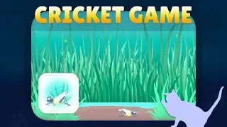 Play With Your Cat! - Cricket Game Demo