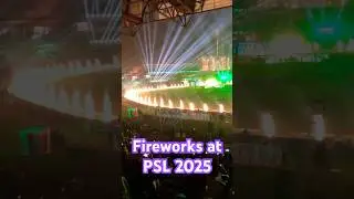 Fireworks at PSL 2025 Closing Ceremony #PSL2025 #HBLPSL #pakistansuperleague
