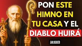 La alabanza que el diablo tiene miedo de escuchar en su casa | San Benito
