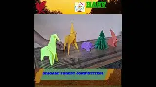 ### 🌿🦋 **Origami Forest Competition at Harvest!** 🦊🌳