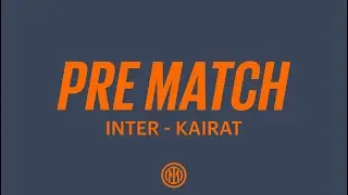 INTER-KAIRAT ALMATY | PRE MATCH LIVE SHOW 🖤💙