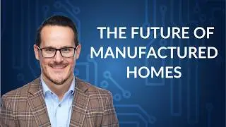 Innovations in Affordable Housing for Manufactured Homes - Beyond Rent Podcast - Episode 127