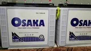Osaka Tubular battery TA-1800 price in pakistan details & tips for tubular battery