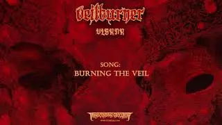 VEILBURNER (US) - Burning The Veil (Experimental Death/Black Metal) Transcending Obscurity Records