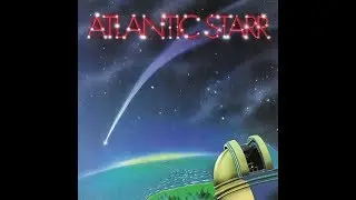 Atlantic Starr &lrm;&ndash; Stand Up ℗ 1978