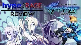 Azure Striker Gunvolt - Hype Rage Review