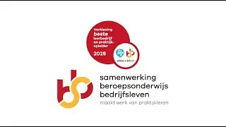 Verkiezing beste leerbedrijf en praktijkopleider 2025 | Wat is de kracht van praktijkleren?