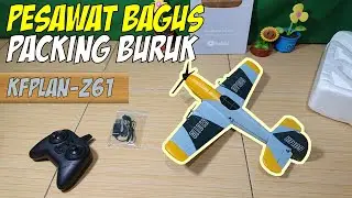 Unboxing KFPLAN Z61 - Pesawat EPP Foam 3 Channel Made in China