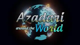 Azadari Around The World || Shaista I. Haider || Urdu || Channel WIN