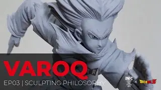 BWFC2018 Dragon Ball Z - Ep.03 - Sculpting Philosophy [VAROQ / Android 17]