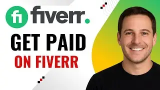 How to Get Paid on Fiverr &ndash; Step-by-Step Guide