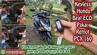 Installing a Keyless Entry on the 2019 Honda Beat ECO Using the Honda PCX 160 Remote Control Can ...
