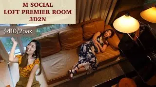 M SOCIAL SINGAPORE LOFT PREMIER ROOM - ROOM TOUR & REVIEW 🏨