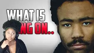 “ The Childish Gambino Backlash  “ | Reaction
