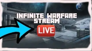 Infinite Warfare Live: Just having some fun!!