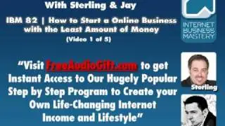 IBM 82 (1 of 5) | How to Start a Online Business with the Least Amount of Money
