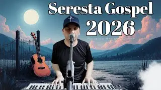 SERESTA GOSPEL 2026 - RONALDO ARRIATE [COVER] #serestagospel #músicaevangelica #músicagospel #Louvor