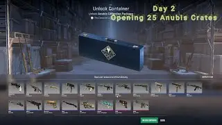CS2 Day 2 opening 25 Anubis crates | Counter Strike 2 | Crate Opening | Anubis Crate