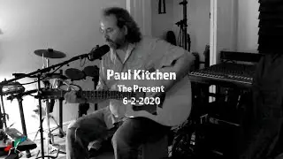 Paul Kitchen | The Present Live From the inSync Asylum