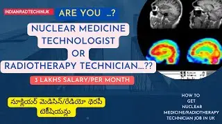 How to get nuclear medicine technician/Radiotherapy technician job in uk||English subtitles