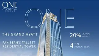 One Constitution Avenue is the most exclusive Project | Islamabad