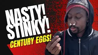 CENTURY EGGS!!