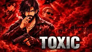 TOXIC (Anime Version) | Introducing RAYA Star Yash | Fan Made Trailer