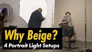 4 Portrait Lighting Looks: Beige Low Texture Backdrop in Action!