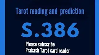 S386 bill | tarot reading and prediction on S386