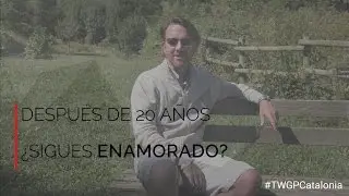 05. DESPU&Eacute;S DE 20 A&Ntilde;OS &iquest;SIGUES ENAMORADO DE CATALUNYA?